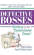 Defective Bosses: Working for the "Dysfunctional Dozen"