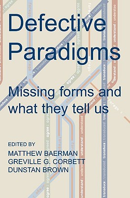 Defective Paradigms - Baerman