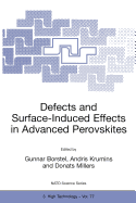Defects and Surface-Induced Effects in Advanced Perovskites