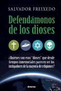 Defend�monos de los dioses
