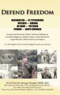 Defend Freedom - Nargele Usmc(ret), Ltcol Dominik George