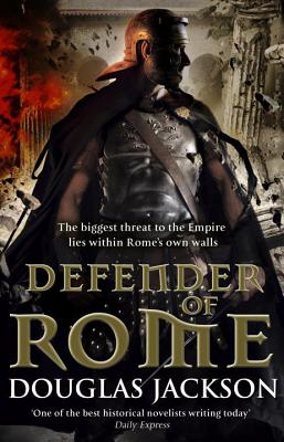 Defender of Rome - Jackson, Douglas