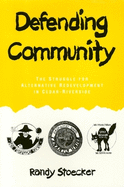 Defending Community: The Struggle for Alternative Redevelopment in Cedar-Riverside