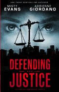 Defending Justice