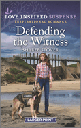 Defending the Witness