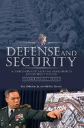 Defense and Security: A Compendium of National Armed Forces and Security Policies