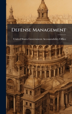 Defense Management - United States Government Accountabili (Creator)