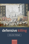 Defensive Killing