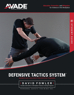 Defensive Tactics System: Student Manual