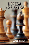 defesa india antiga