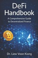 DeFi Handbook: A Comprehensive Guide to Decentralized Finance