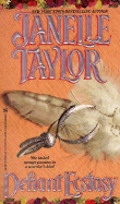 Defiant Ecstasy - Taylor, Janelle