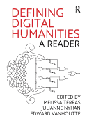 Defining Digital Humanities: A Reader