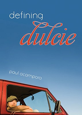 Defining Dulcie - Acampora, Paul