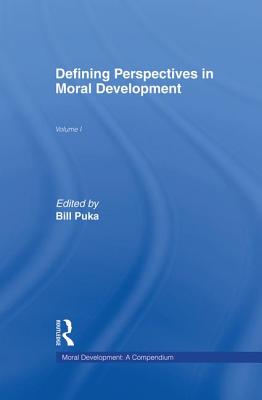 Defining Perspectives in Moral Development - Puka, Bill (Editor)