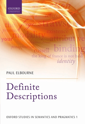 Definite Descriptions - Elbourne, Paul