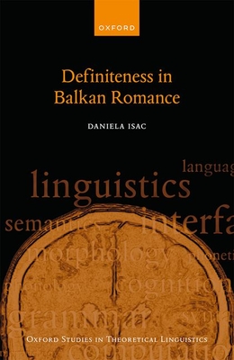 Definiteness in Balkan Romance - Isac, Daniela