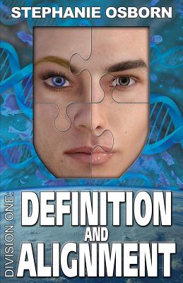Definition and Alignment - Stephanie, Osborn, and Darrell, Osborn