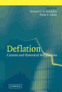 Deflation: Current and Historical Perspectives