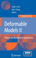 Deformable Models: Theory and Biomaterial Applications