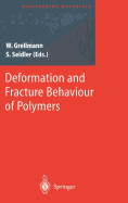 Deformation and Fracture Behaviour of Polymers