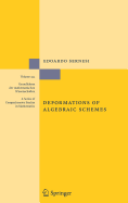 Deformations of Algebraic Schemes