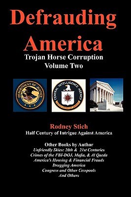 Defrauding America, Vol 2 - Stsich, Rodney