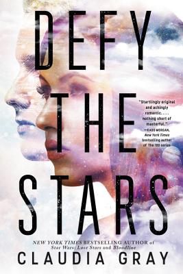Defy the Stars - Gray, Claudia