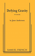 Defying Gravity