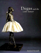 Degas and the Little Dancer