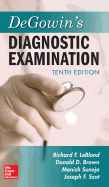 Degowin's Diagnostic Examination, Tenth Edition