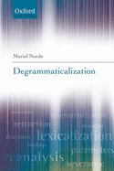 Degrammaticalization