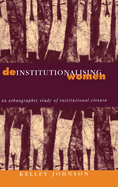 Deinstitutionalising Women