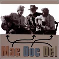 Del, Doc & Mac - Del, Doc & Mac