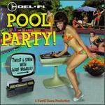 Del-Fi Pool Party!