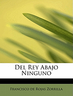 Del rey abajo, ninguno