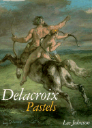 Delacroix Pastels