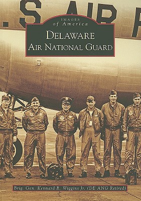 Delaware Air National Guard - Wiggins, Kennard R