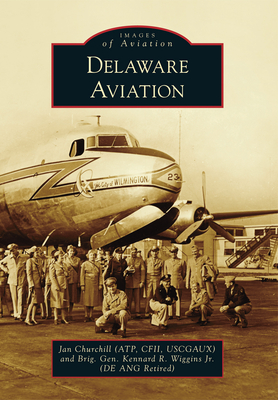 Delaware Aviation - Wiggins, Kennard R, and Churchill, Janet I
