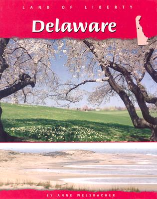Delaware - Welsbacher, Anne