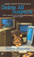 Delete All Suspects - Andrews, Donna