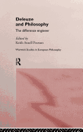 Deleuze and Philosophy: The Difference Engineer