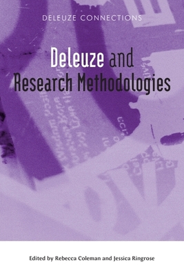 Deleuze and Research Methodologies - Coleman, Rebecca (Editor), and Ringrose, Jessica (Editor)