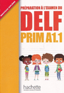 DELF Prim - Livre de l'?l?ve (A1.1)