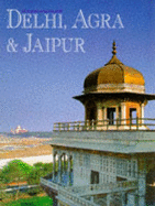 Delhi, Agra & Jaipur