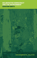 Deliberative Democracy and the Environment