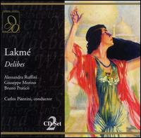 Delibes: Lakm� - Alessandra Ruffini (vocals); Anna Beretta (vocals); Bruno Pratic� (vocals); Carmelo Caruso (vocals); Diego Cossu (vocals);...
