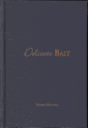 Delicate Bait