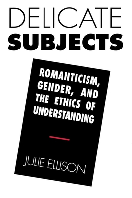 Delicate Subjects - Ellison, Julie