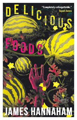 Delicious Foods - Hannaham, James